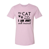 My Cat Is Not Spoiled T-Shirt