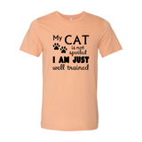 My Cat Is Not Spoiled T-Shirt